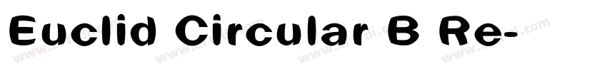 Euclid Circular B Re字体转换